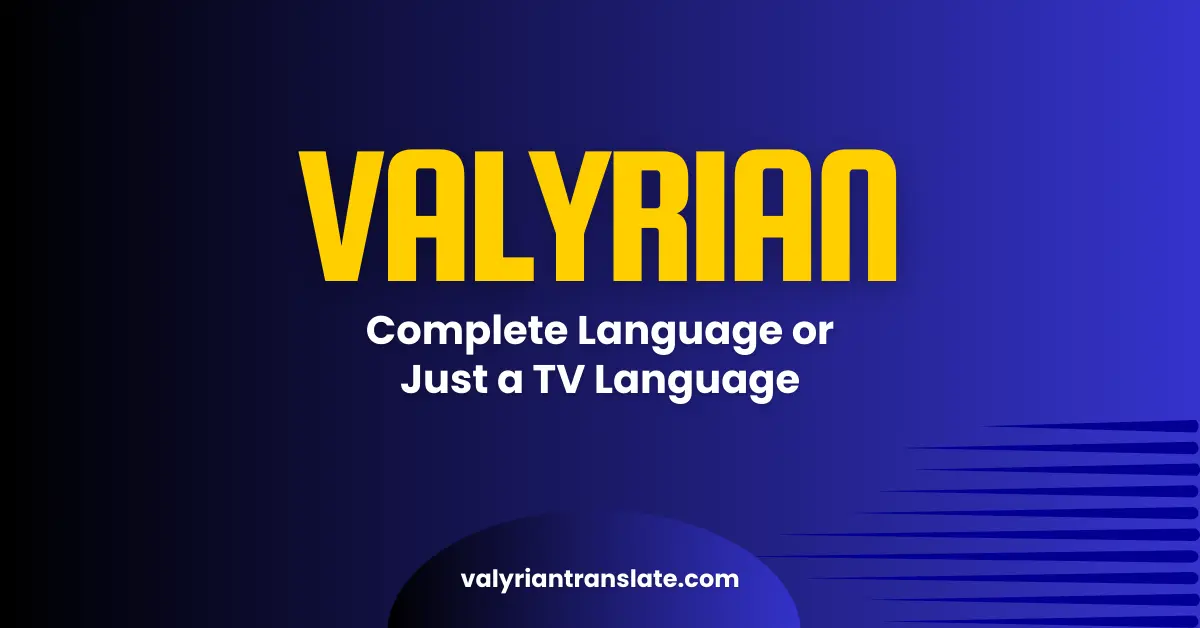 Is High Valyrian a Complete Language or Just a TV Language