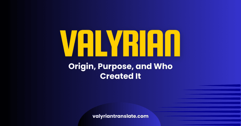 What Is High Valyrian Language? Origin, Purpose, and Who Created It