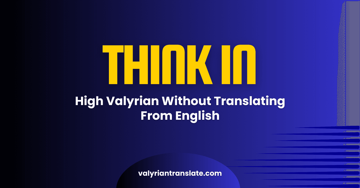High Valyrian Translator