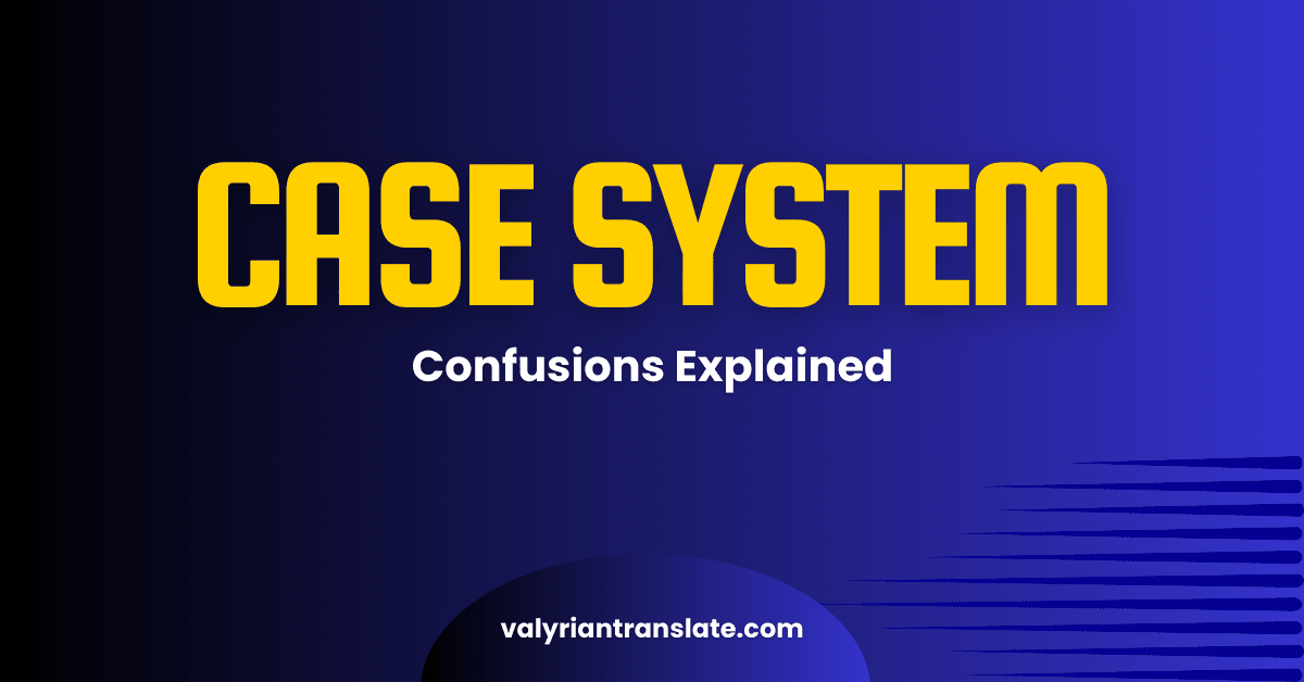 Understanding Common High Valyrian Case System Confusions 1 High Valyrian Translator